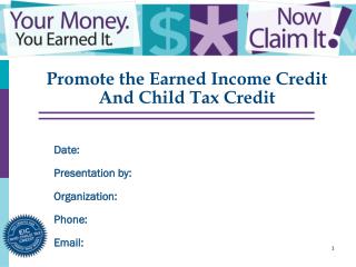 Promote the Earned Income Credit And Child Tax Credit