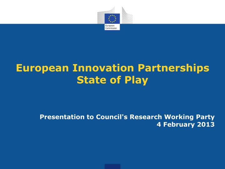 european innovation partnerships state of play