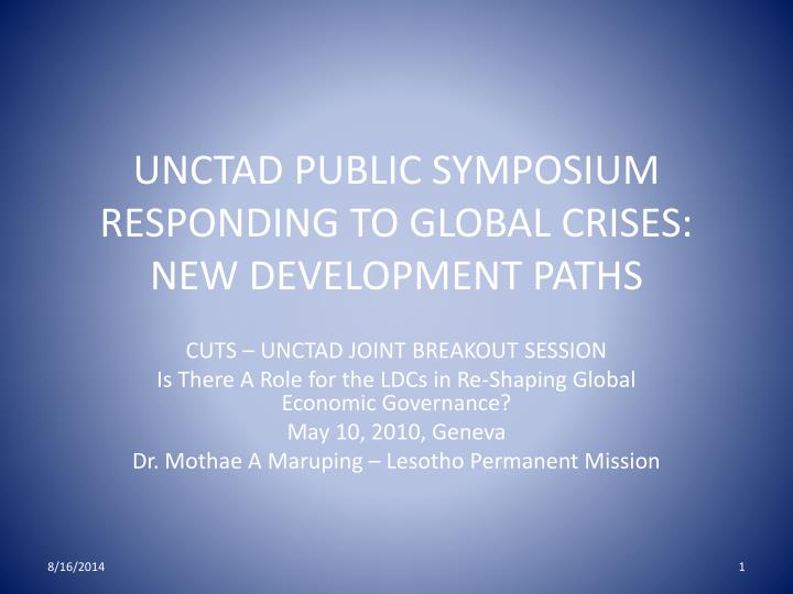 unctad public symposium responding to global crises new development paths