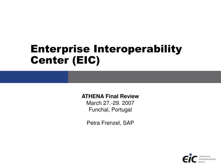 enterprise interoperability center eic