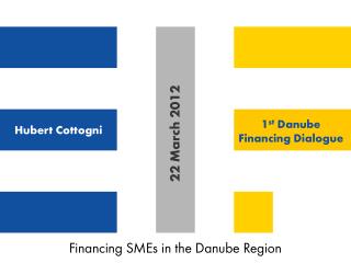 Financing SMEs in the Danube Region