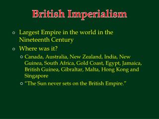 Largest Empire in the world in the Nineteenth Century Where was it?