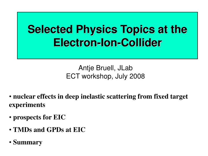 selected physics topics at the electron ion collider