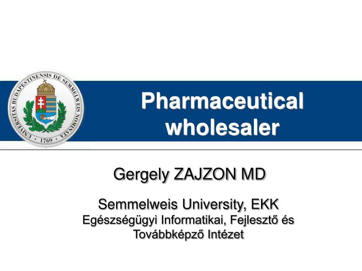 pharmaceutical wholesaler