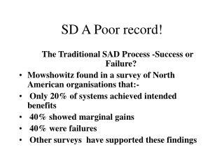SD A Poor record!