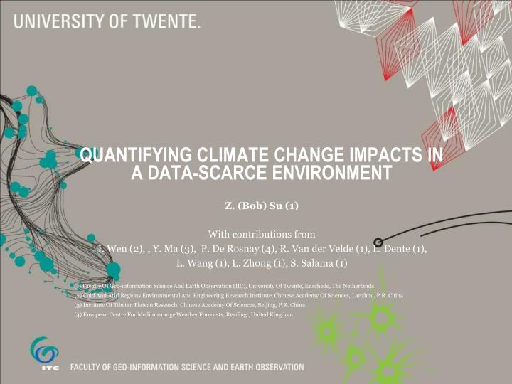 quantifying climate change impacts in a data scarce environment