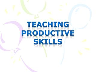 Teaching productive skills