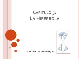 cap tulo 5 la hip rbola