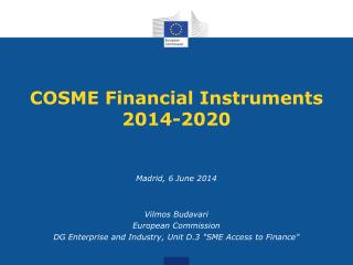 COSME Financial Instruments 2014-2020