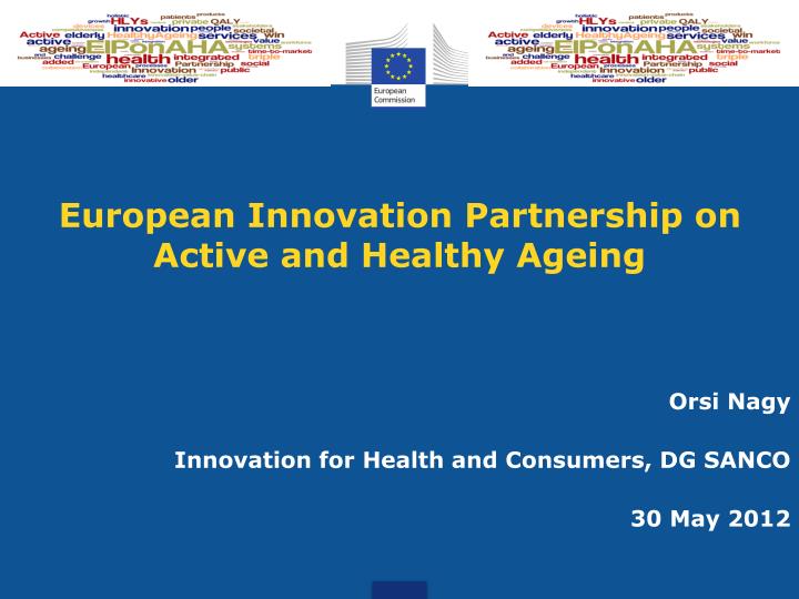 european innovation partnership on active and healthy ageing
