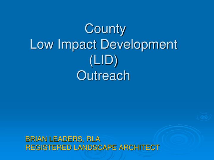 county low impact development lid outreach