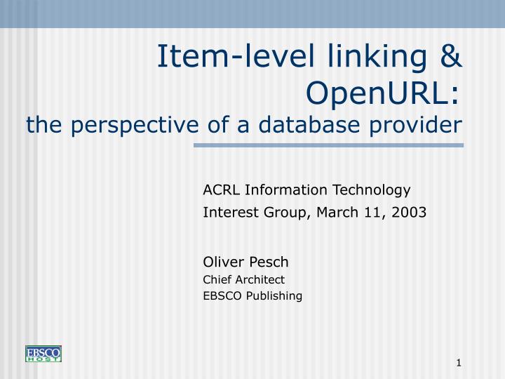 item level linking openurl the perspective of a database provider