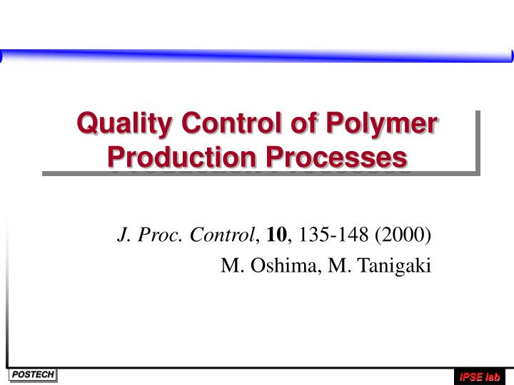 quality control of polymer production processes