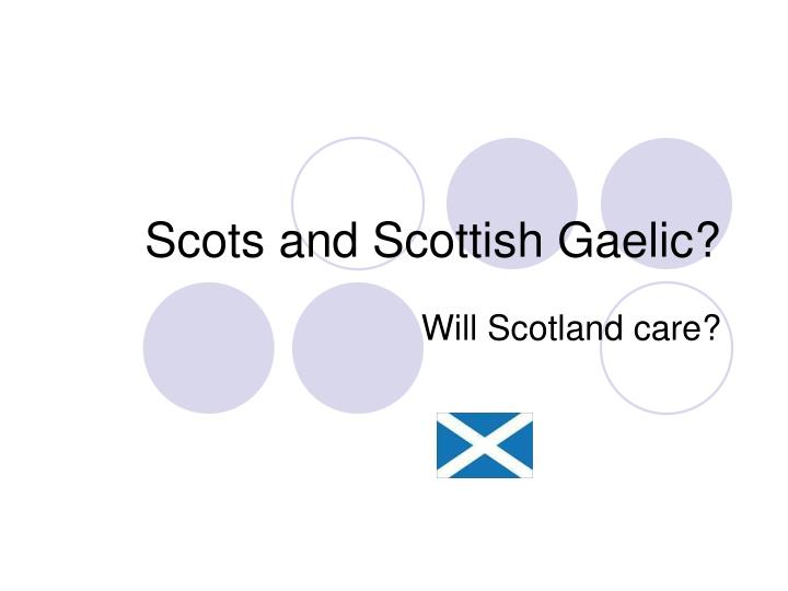 scots and scottish gaelic