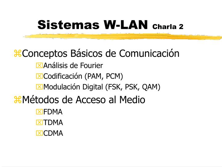 sistemas w lan charla 2