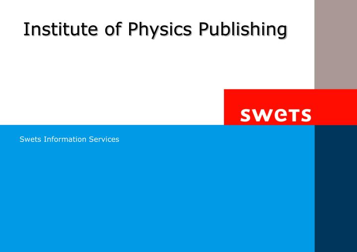 institute of physics publishing