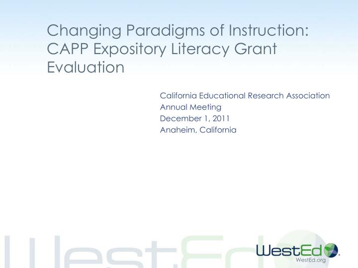 changing paradigms of instruction capp expository literacy grant evaluation