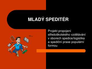 mlad spedit r