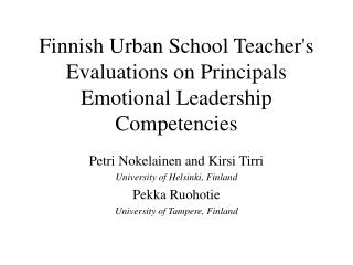 Finnish Urban School Teacher's Evaluations on Principals Emotional Leadership Competencies