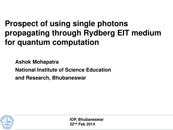 prospect of using single photons propagating through rydberg eit medium for quantum computation