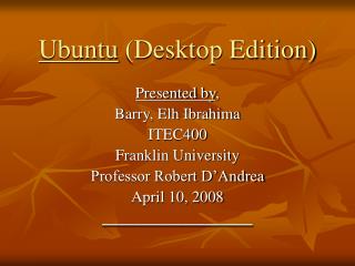 Ubuntu (Desktop Edition)