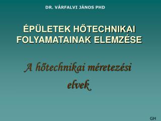 p letek h technikai folyamatainak elemz se