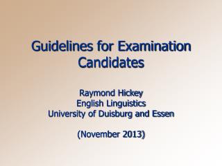 Guidelines for Examination Candidates