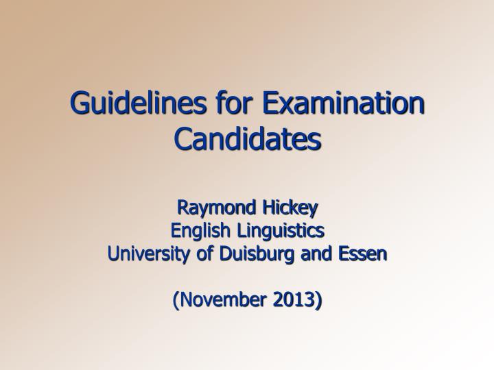 guidelines for examination candidates