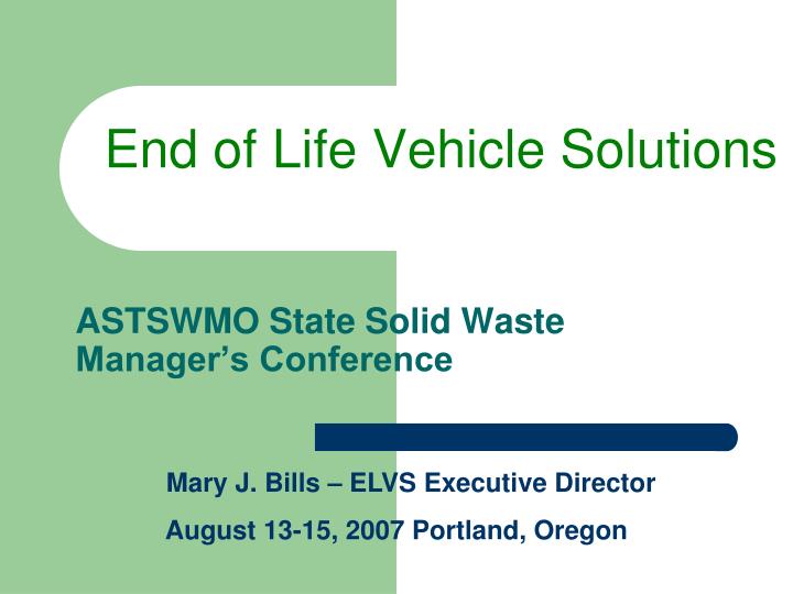 end of life vehicle solutions