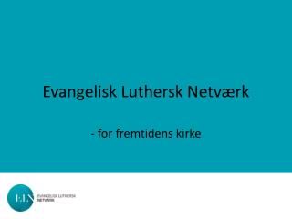 Evangelisk Luthersk Netværk