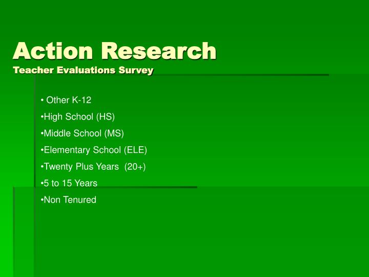 action research teacher evaluations survey