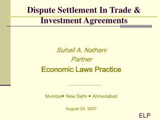 Dispute Settlement In Trade &amp; Investment Agreements