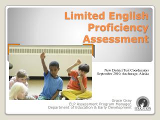 Limited English Proficiency Assessment