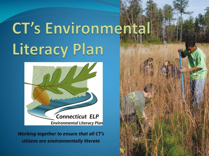 ct s environmental literacy plan