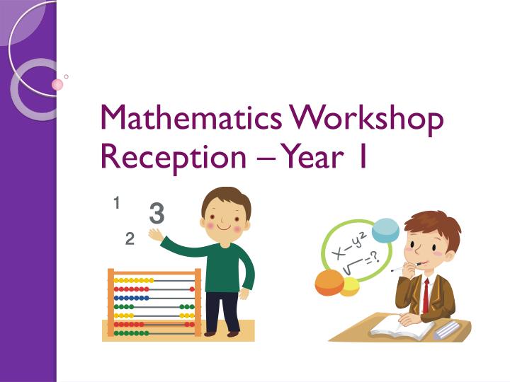 mathematics workshop reception year 1