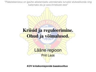 kriisid ja reguleerimine ohud ja v imalused