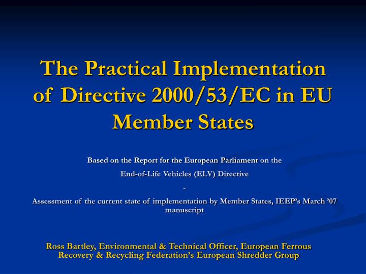 the practical implementation of directive 2000 53 ec in eu member states