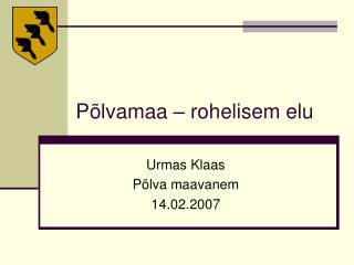 p lvamaa rohelisem elu