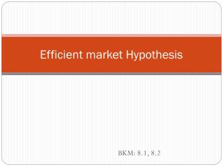 Efficient market Hypothesis