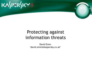 Protecting against information threats