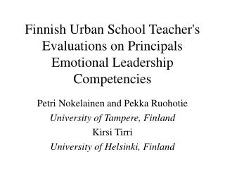 Finnish Urban School Teacher's Evaluations on Principals Emotional Leadership Competencies