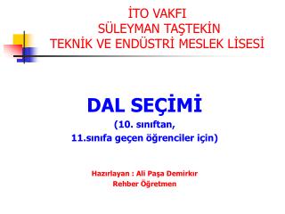 to vakfi s leyman ta tek n tekn k ve end str meslek l ses