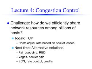 Lecture 4: Congestion Control