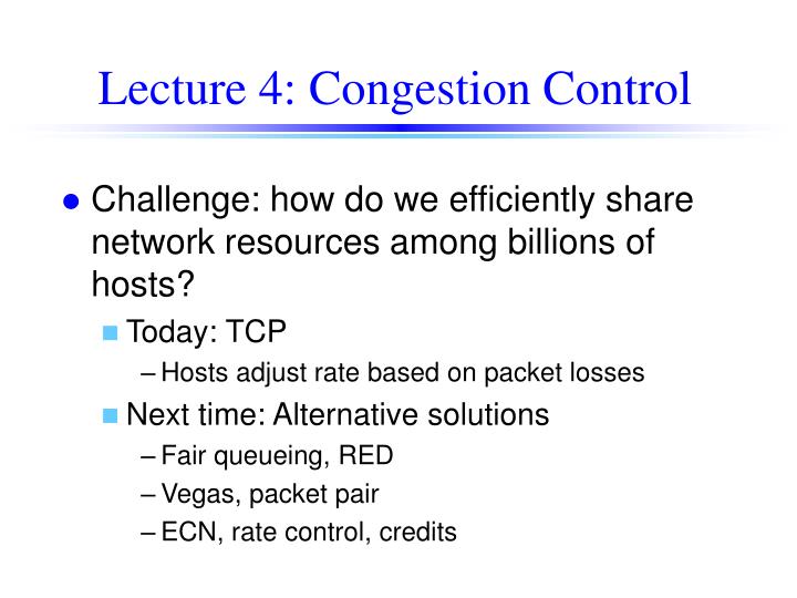 lecture 4 congestion control