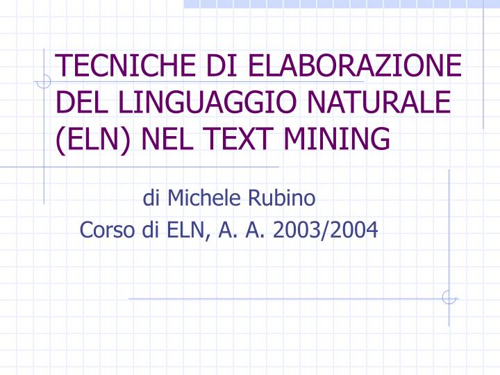 tecniche di elaborazione del linguaggio naturale eln nel text mining