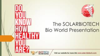 The SOLARBIOTECH Bio World Presentation