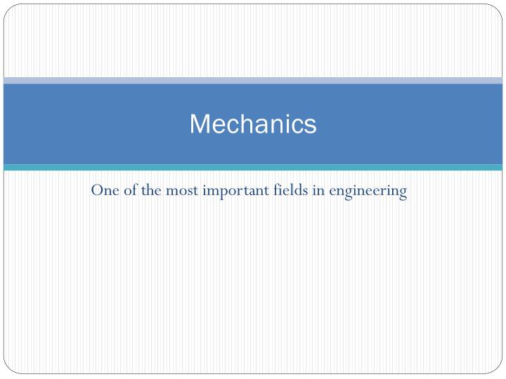 mechanics