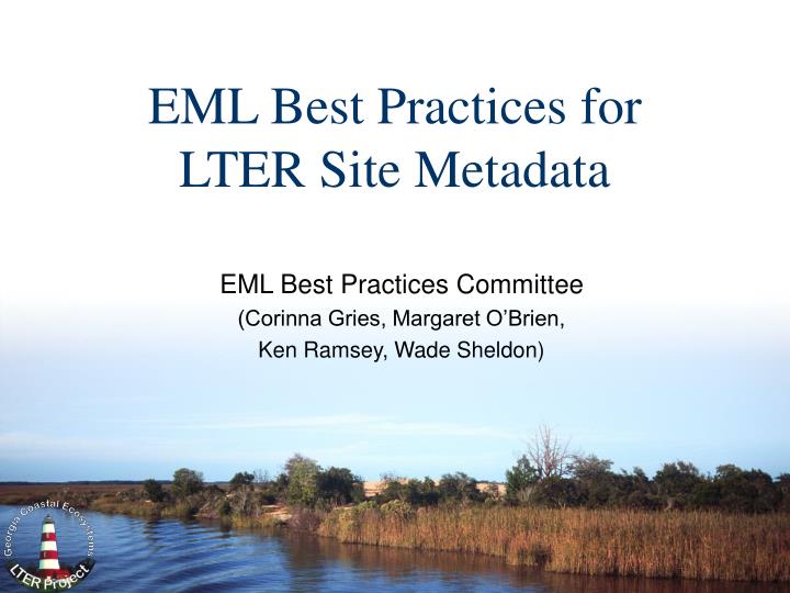 eml best practices for lter site metadata