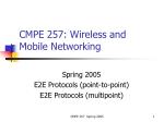 CMPE 257: Wireless and Mobile Networking - slide 1