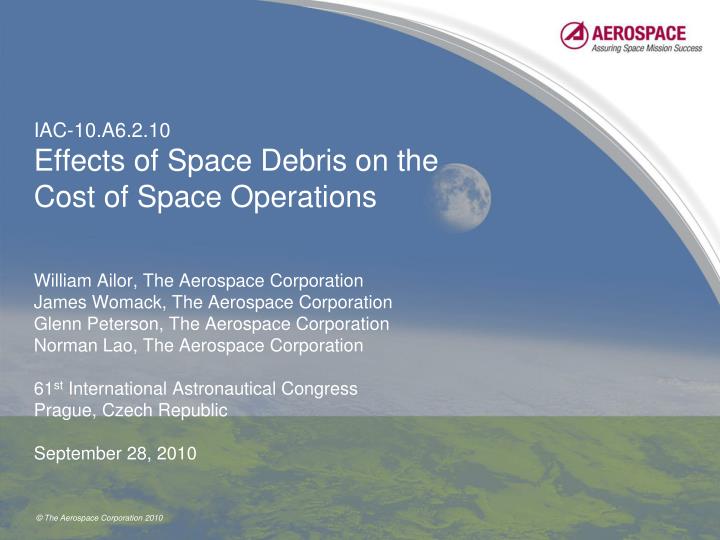 iac 10 a6 2 10 effects of space debris on the cost of space operations